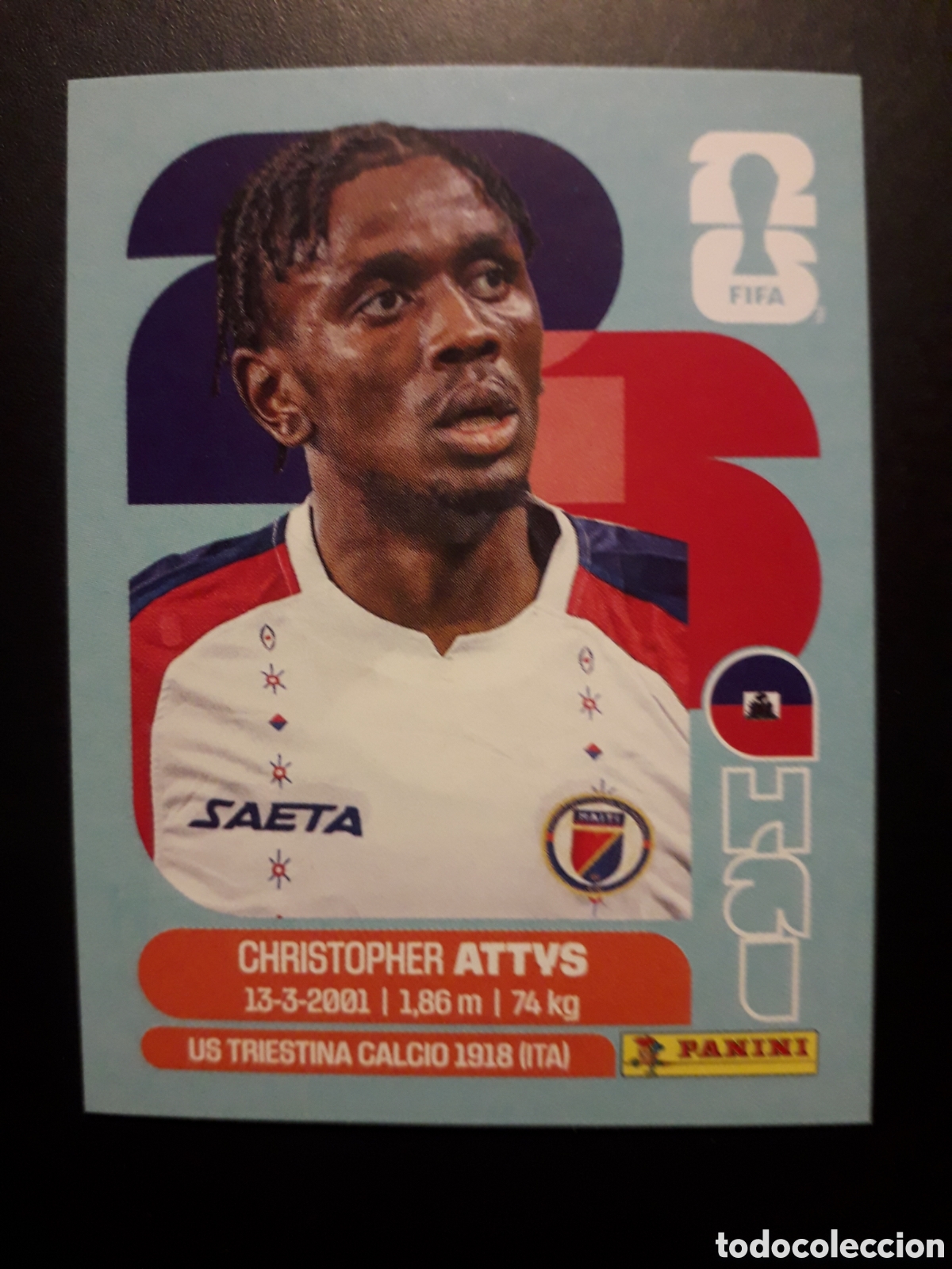 Cromos de F&uacute;tbol: ATTVS HAIT&Iacute; HAI 14 MUNDIAL F&Uacute;TBOL 2026 FIFA WORLD CUP PANINI SIN PEGAR PEDIDO M&Iacute;NIMO 3&euro;