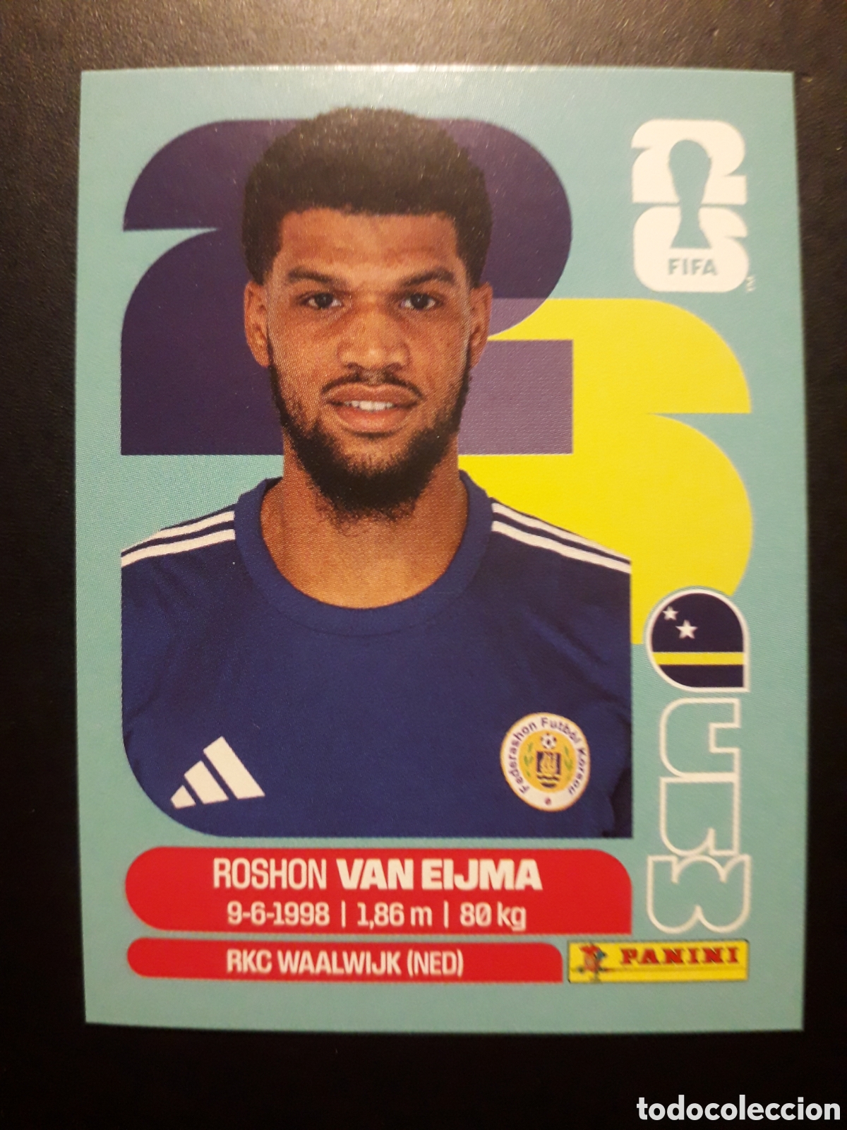 Cromos de F&uacute;tbol: VAN EIJMA CURA&Ccedil;AO CUW 7 MUNDIAL F&Uacute;TBOL 2026 FIFA WORLD CUP PANINI SIN PEGAR PEDIDO M&Iacute;NIMO 3&euro;