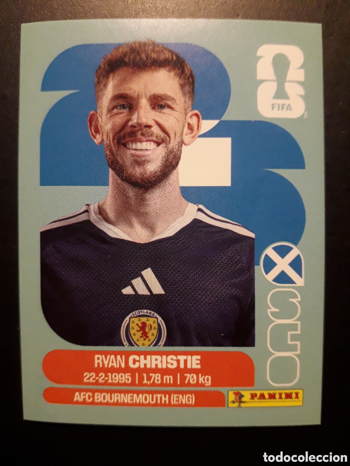 Cromos de F&uacute;tbol: CHRISTIE ESCOCIA SCO 15 MUNDIAL F&Uacute;TBOL 2026 FIFA WORLD CUP PANINI SIN PEGAR PEDIDO M&Iacute;NIMO 3&euro;