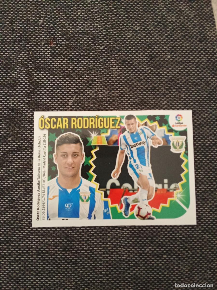 Cromos de F&uacute;tbol: Mercado de invierno+actualizaci&oacute;n 23 &Oacute;scar Rodr&iacute;guez leganes liga este 2018-19