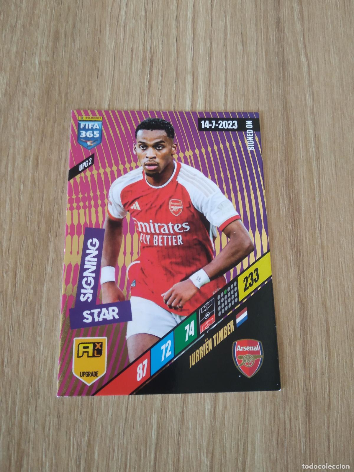 Cromos de Futebol: UPG 2 JURRIEN TIMBER ARSENAL CROMO FUTBOL PANINI ADRENALYN 2023-2024 FIFA 365 23-24