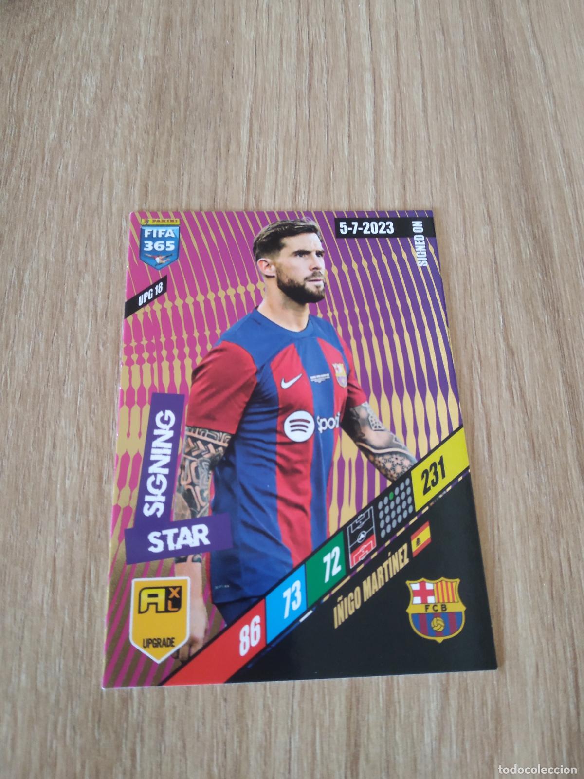Cromos de F&uacute;tbol: UPG 18 I&Ntilde;IGO MARTINEZ BARCELONA BAR&Ccedil;A CROMO FUTBOL PANINI ADRENALYN 2023-2024 FIFA 365 23-24