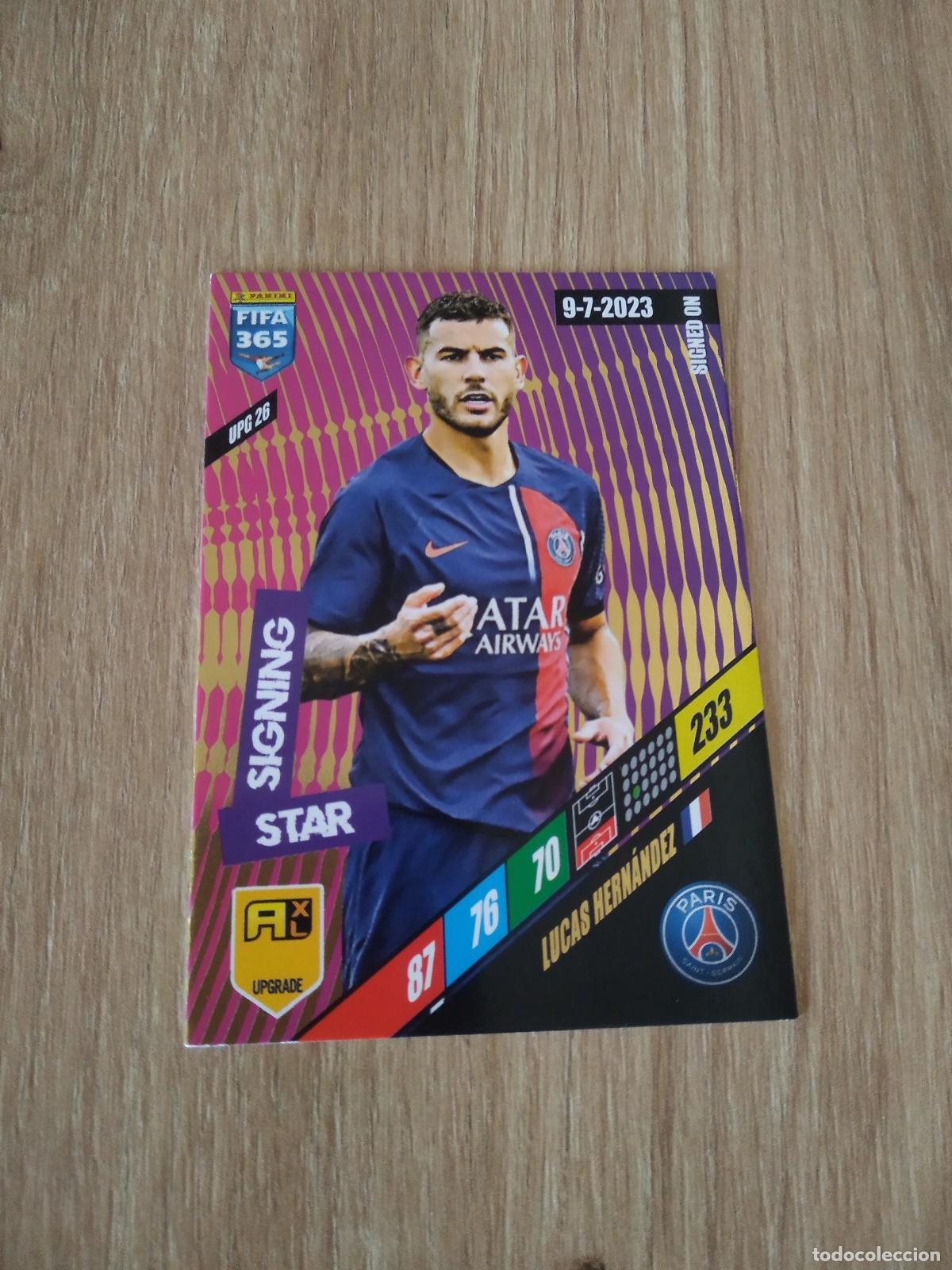 Cromos de F&uacute;tbol: UPG 26 LUCAS HERNANDEZ PARIS SAINT GERMAIN CROMO FUTBOL PANINI ADRENALYN 2023-2024 FIFA 365 23-24