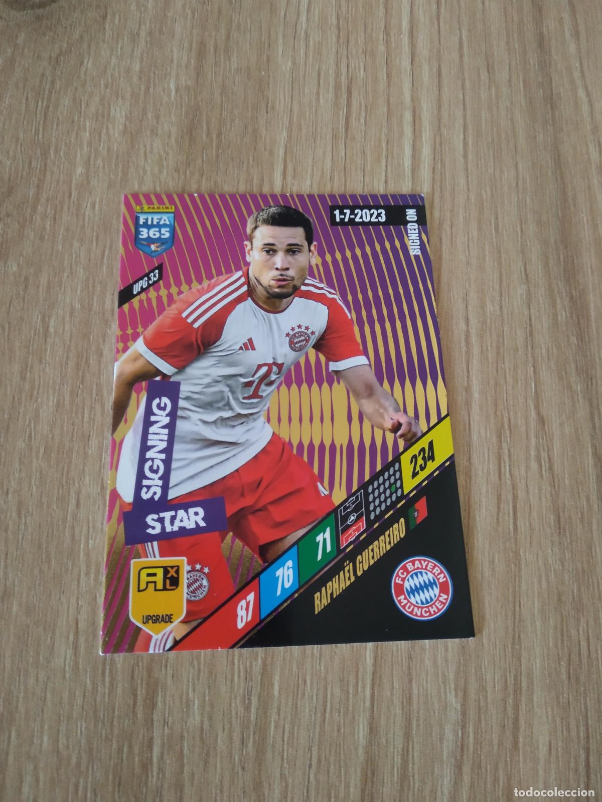 Cromos de F&uacute;tbol: UPG 33 RAPHAEL GUERREIRO BAYERN MUNICH CROMO FUTBOL PANINI ADRENALYN 2023-2024 FIFA 365 23-24
