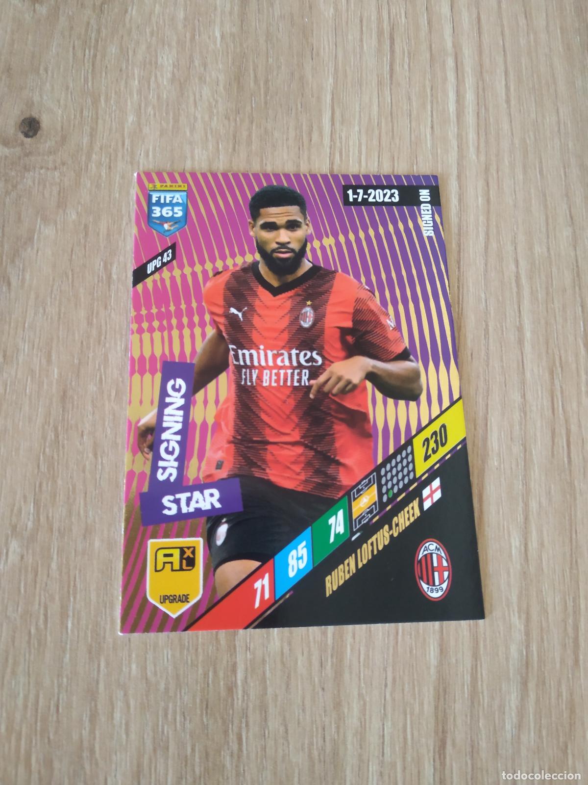 Cromos de F&uacute;tbol: UPG 43 LOFTUS-CHEEK AC MILAN CROMO FUTBOL PANINI ADRENALYN 2023-2024 FIFA 365 23-24