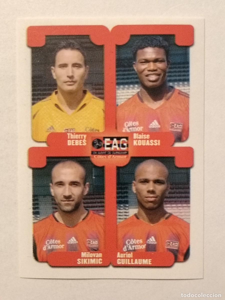 Cromos de F&uacute;tbol: #438 DEBES-KOUASSI-SIKIMIC-GUILLAUME (GUINGAMP) LIGUE 1 FOOT 2005 PANINI