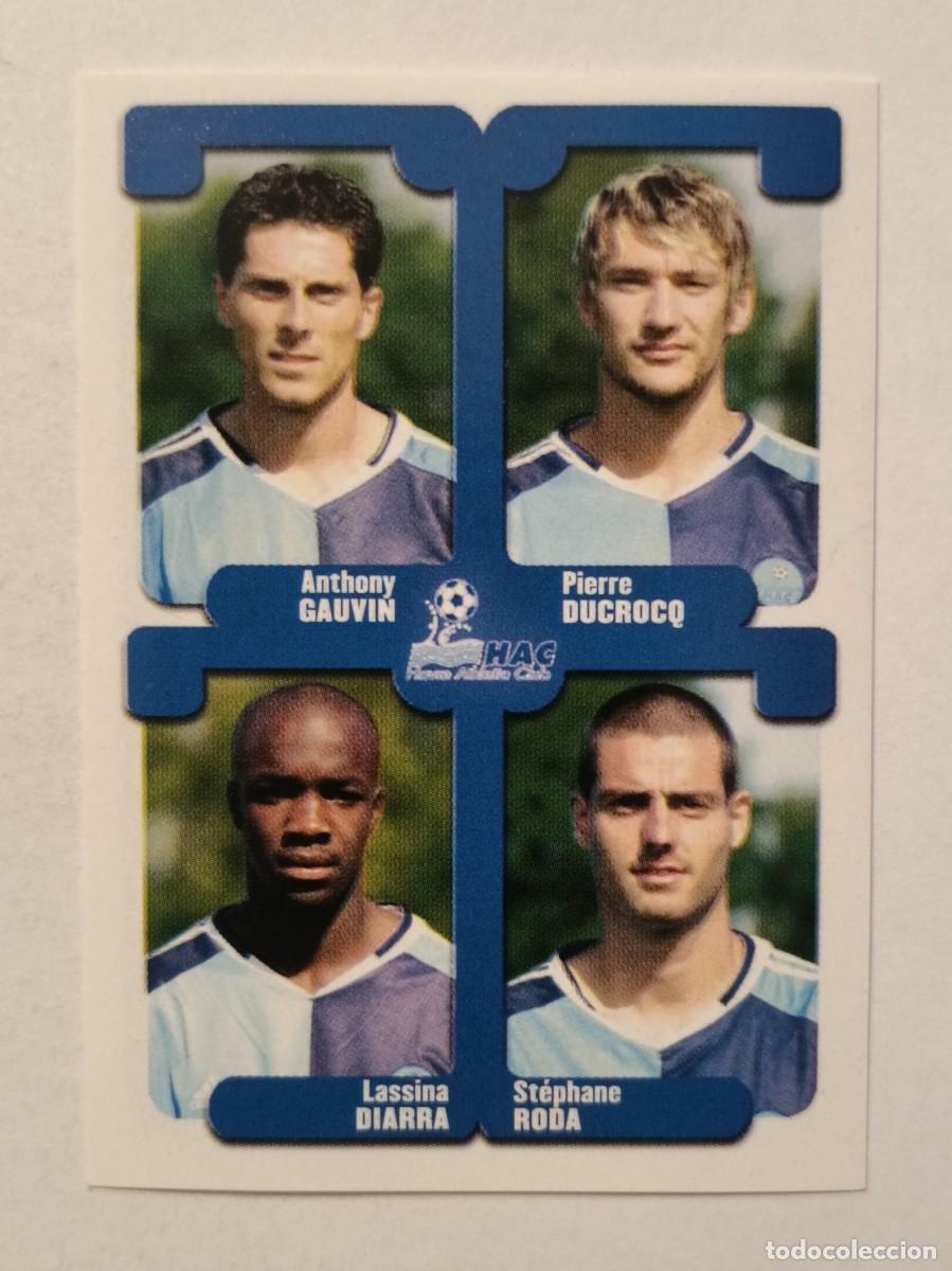 Cromos de F&uacute;tbol: #447 GAUVIN-DUCROQ-DIARRA-RODA (LE HAVRE) LIGUE 1 FOOT 2005 PANINI