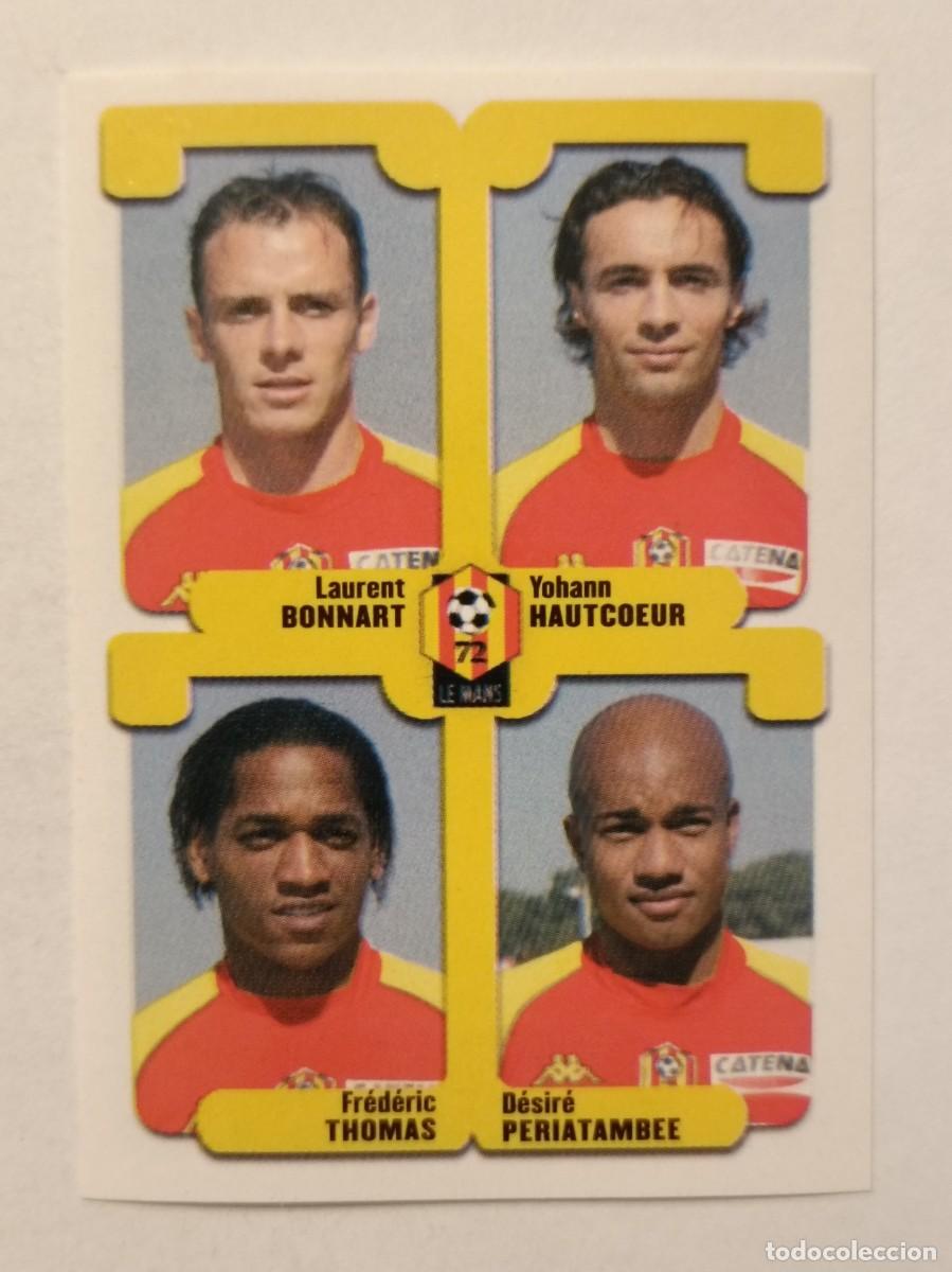 Cromos de F&uacute;tbol: #451 BONNART-HAUTCOEUR-THOMAS-PERIATAMBEE (LE MANS) LIGUE 1 FOOT 2005 PANINI