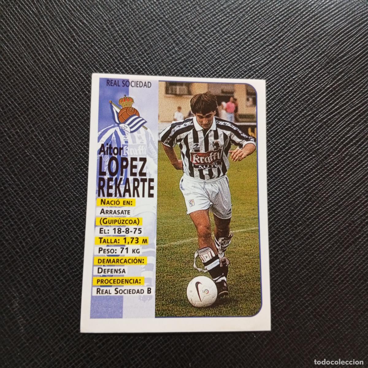 Cromos de F&uacute;tbol: 52 LOPEZ REKARTE REAL SOCIEDAD PANINI 1998 1999 CROMO FUTBOL LIGA 98 99 - SIN PEGAR - A64 PG19