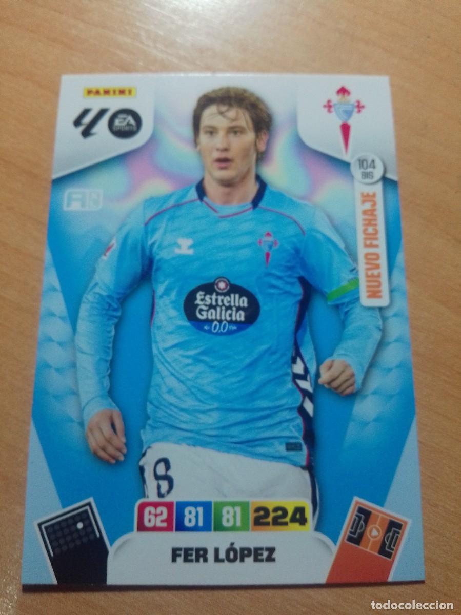 Cromos de F&uacute;tbol: 104 BIS FER L&Oacute;PEZ NUEVO FICHAJE DEL CELTA 25 26 ADRENALYN XL 2025 2026 NUEVO