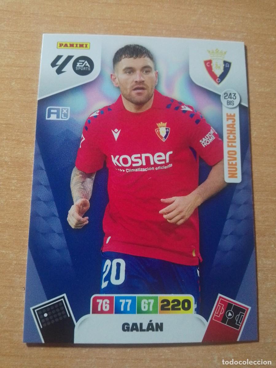 Cromos de F&uacute;tbol: 243 BIS GAL&Aacute;N NUEVO FICHAJE DEL OSASUNA 25 26 ADRENALYN XL 2025 2026 NUEVO