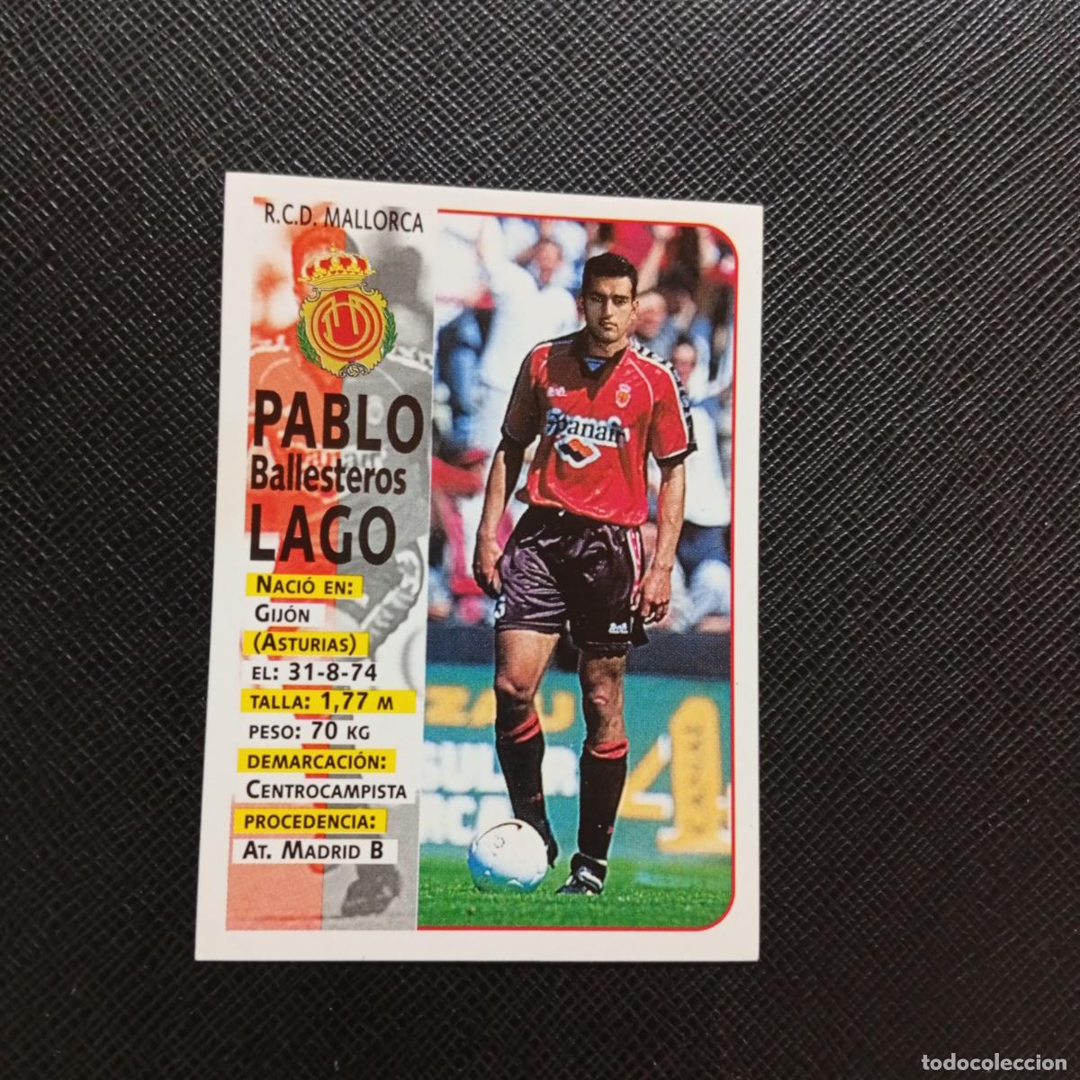 Cromos de F&uacute;tbol: 112 PABLO LAGO MALLORCA PANINI 1998 1999 CROMO FUTBOL LIGA 98 99 - SIN PEGAR - A64 PG52