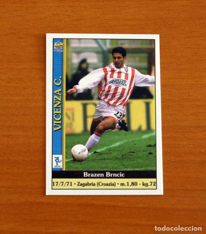 Cromos de F&uacute;tbol: Vicenza -N&ordm; 600 Brncic -Mundicromo La fichas de la Liga 2000-2001-00-01-Italia-Calcio