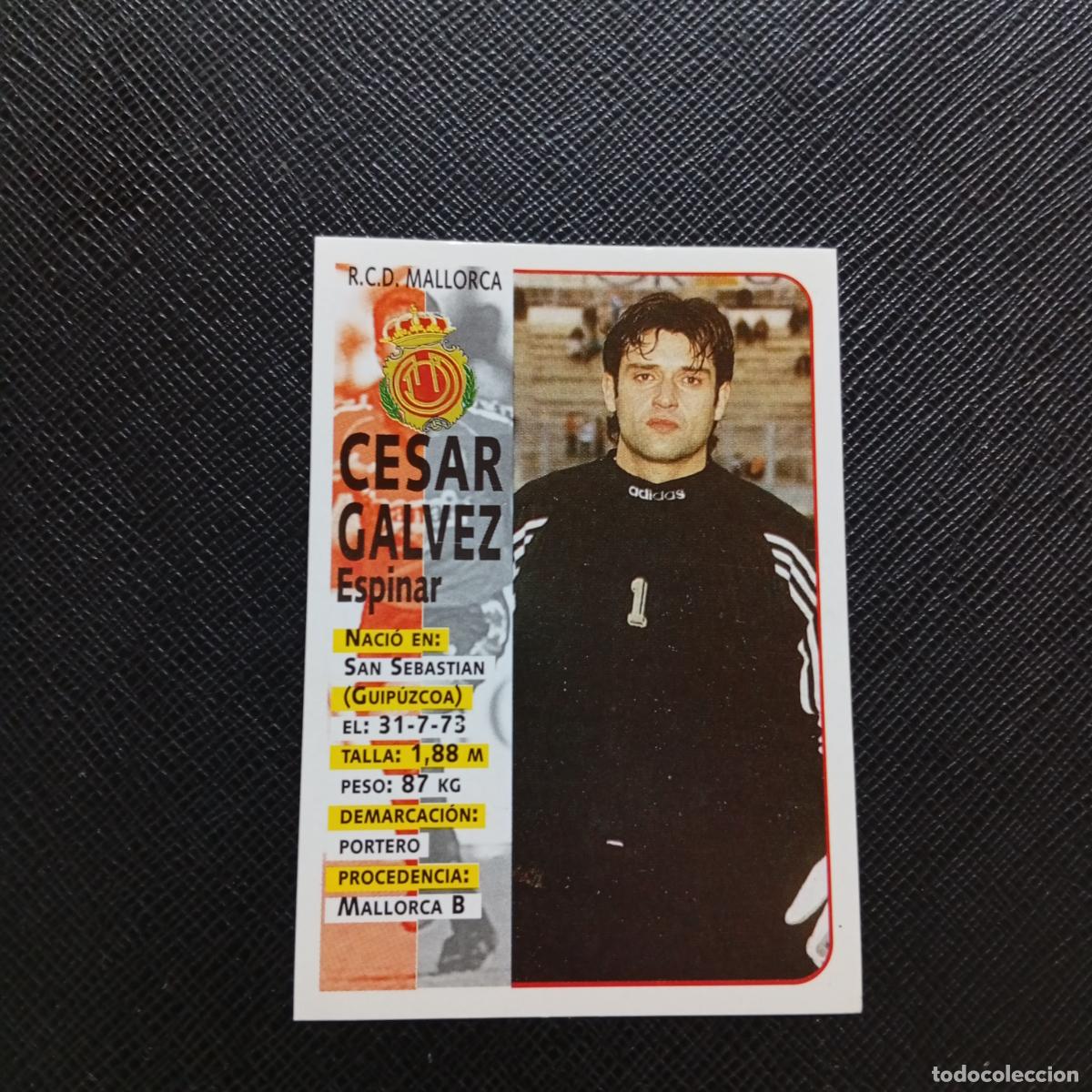 Cromos de F&uacute;tbol: 122 CESAR GALVEZ MALLORCA PANINI 1998 1999 CROMO FUTBOL LIGA 98 99 - SIN PEGAR - A67 PG37