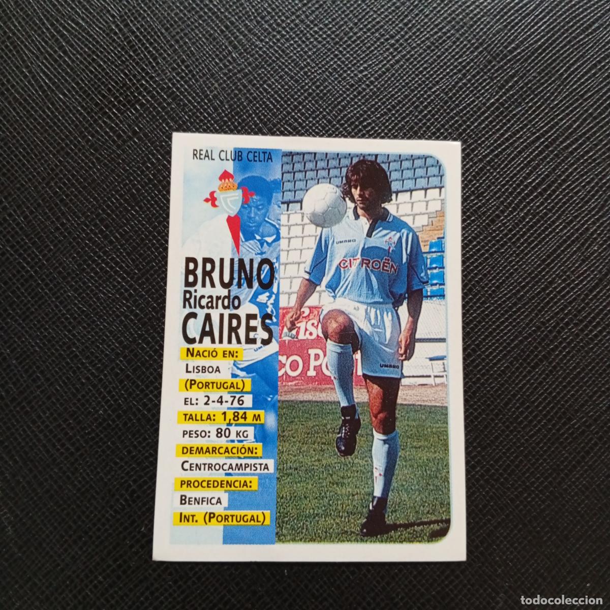 Cromos de F&uacute;tbol: 133 BRUNO CAIRES CELTA PANINI 1998 1999 CROMO FUTBOL LIGA 98 99 - SIN PEGAR - A67 PG73