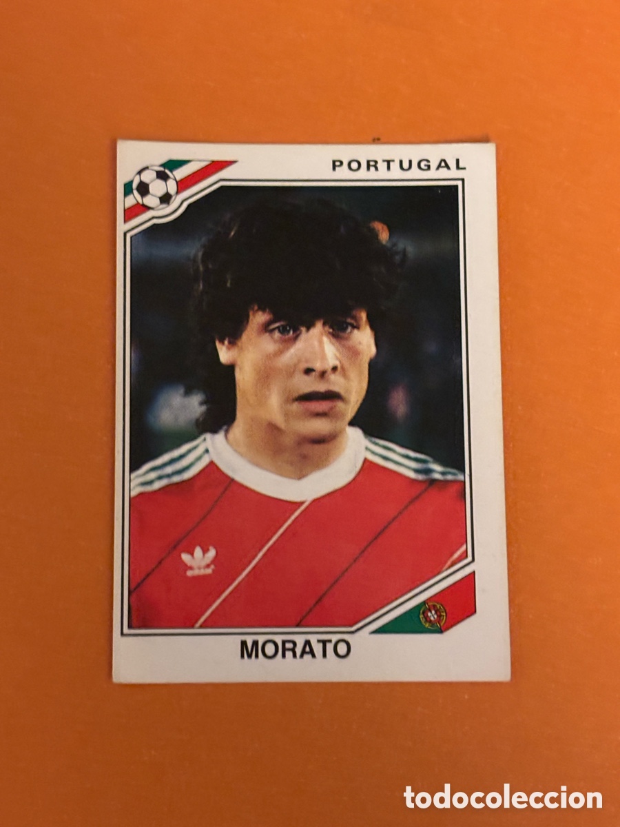 Cromos de F&uacute;tbol: MORATO SELECCION PORTUGAL 388 MUNDIAL MEXICO 86 PANINI NUNCA PEGADO