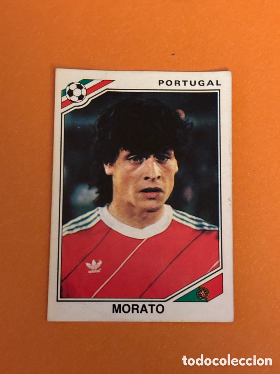 Cromos de F&uacute;tbol: MORATO SELECCION PORTUGAL 388 MUNDIAL MEXICO 86 PANINI NUNCA PEGADO