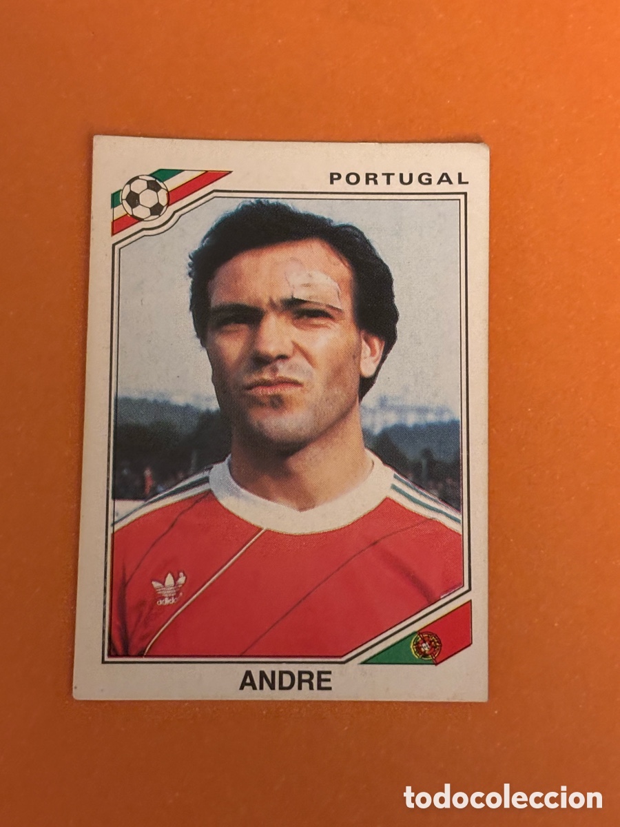Cromos de F&uacute;tbol: ANDRE SELECCION PORTUGAL 391 MUNDIAL MEXICO 86 PANINI NUNCA PEGADO