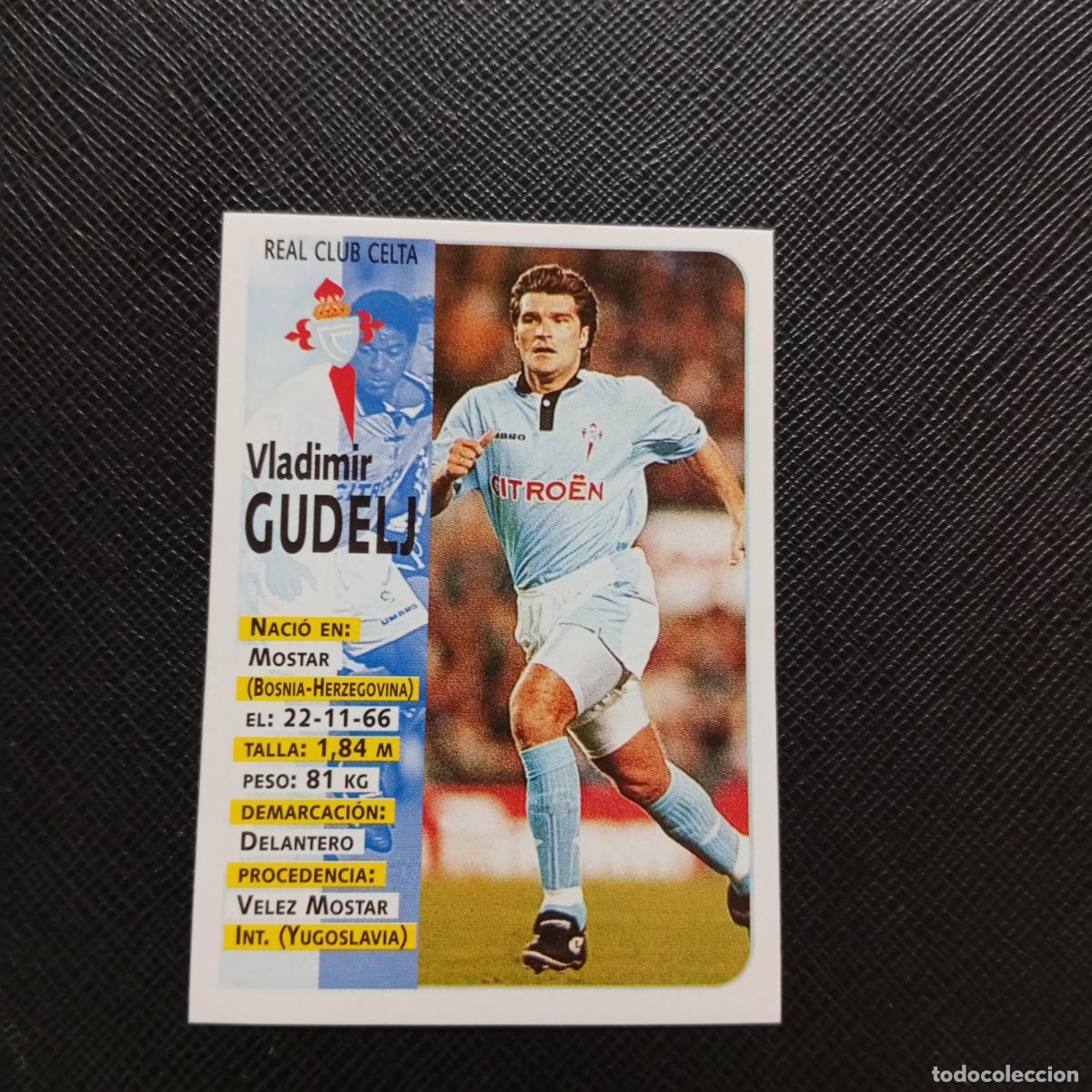 Cromos de F&uacute;tbol: 140 GUDELJ CELTA PANINI 1998 1999 CROMO FUTBOL LIGA 98 99 - SIN PEGAR - A67 PG118