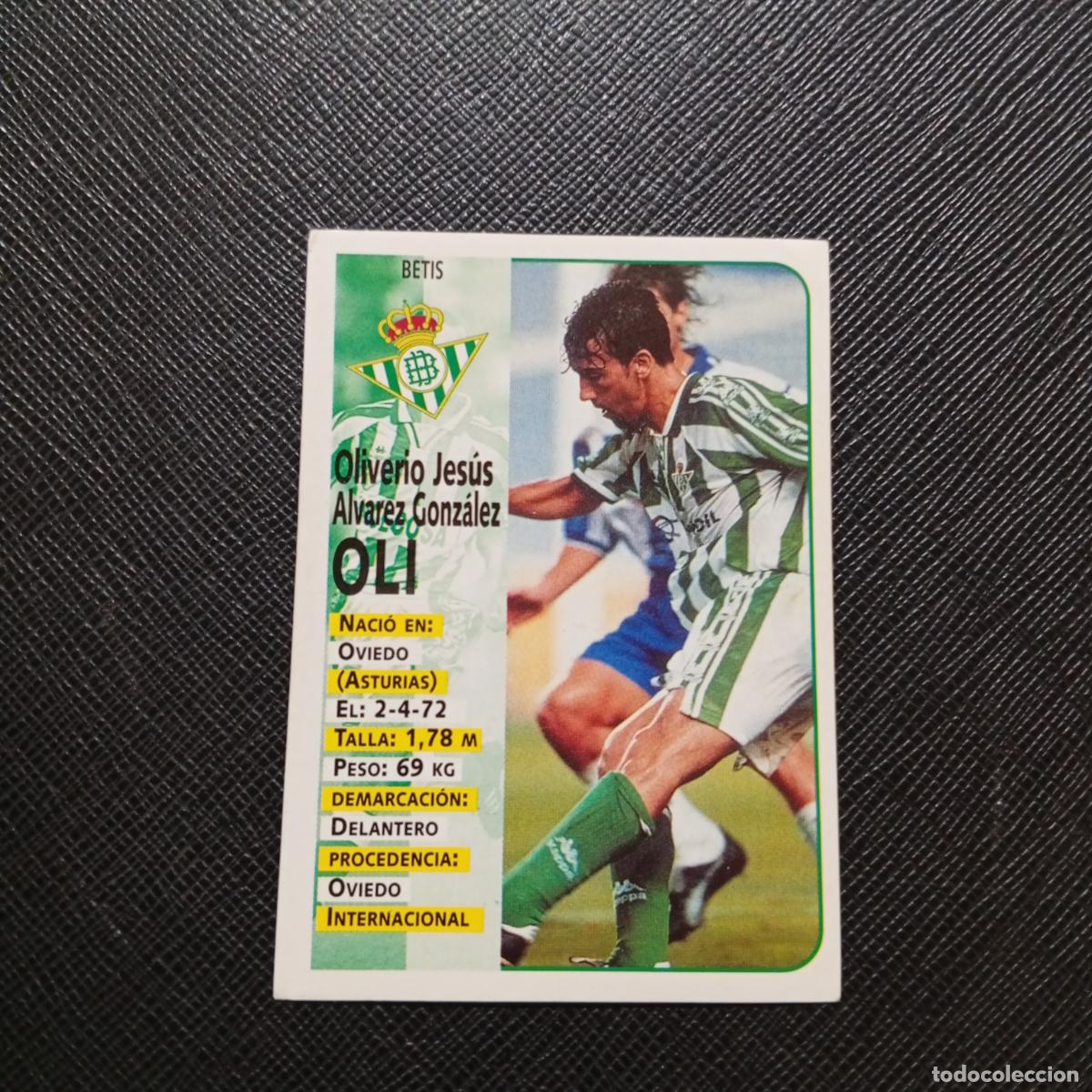 Cromos de F&uacute;tbol: 158 OLI REAL BETIS PANINI 1998 1999 CROMO FUTBOL LIGA 98 99 - SIN PEGAR - A67 PG235