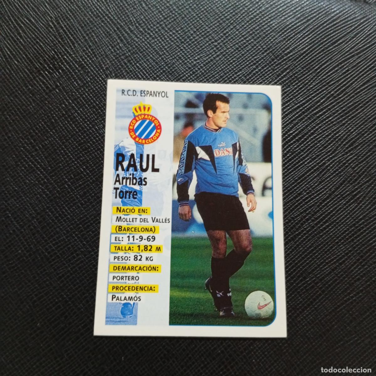 Cromos de F&uacute;tbol: 198 RAUL ESPA&Ntilde;OL PANINI 1998 1999 CROMO FUTBOL LIGA 98 99 - SIN PEGAR - A67 PG388