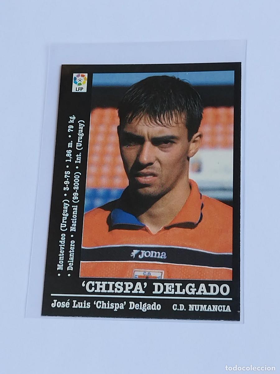 Cromos de F&uacute;tbol: CHISPA DELGADO #285 CD NUMANCIA - LA LIGA 2000 2001 - PANINI SPORTS 00 01 NUNCA PEGADO
