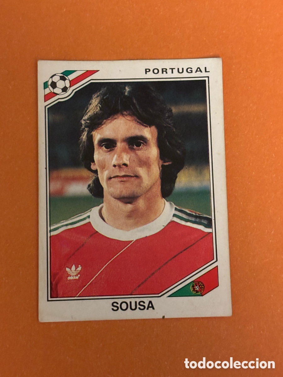 Cromos de F&uacute;tbol: SOUSA SELECCION PORTUGAL 392 MUNDIAL MEXICO 86 PANINI NUNCA PEGADO