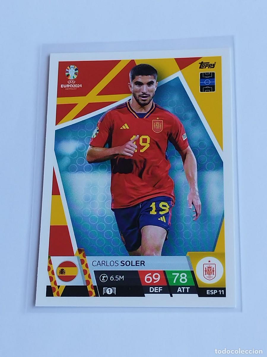Cromos de F&uacute;tbol: CARLOS SOLER #ESP 11 ESPA&Ntilde;A - TOPPS EUROCOPA 2024 MATCH ATTAX - UEFA EURO GERMANY 24 ESP11