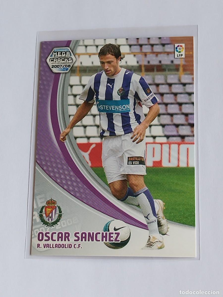 Cromos de F&uacute;tbol: OSCAR SANCHEZ #314 REAL VALLADOLID - MEGACRACKS LA LIGA 2007 2008 PANINI MGK 07 08 CROMO FUTBOL