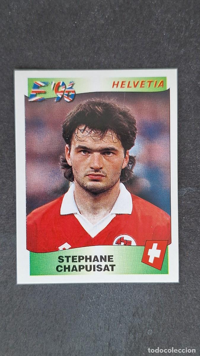Cromos de F&uacute;tbol: L2 STEPHANE CHAPUISAT SELECCION SUIZA 73 EUROCOPA 1996 EURO 96 PANINI NUNCA PEGADO SIN PEGAR