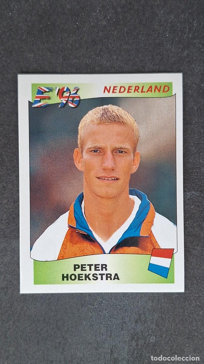 Cromos de F&uacute;tbol: L2 PETER HOEKSTRA SELECCION HOLANDA 93 EUROCOPA 1996 EURO 96 PANINI NUNCA PEGADO SIN PEGAR