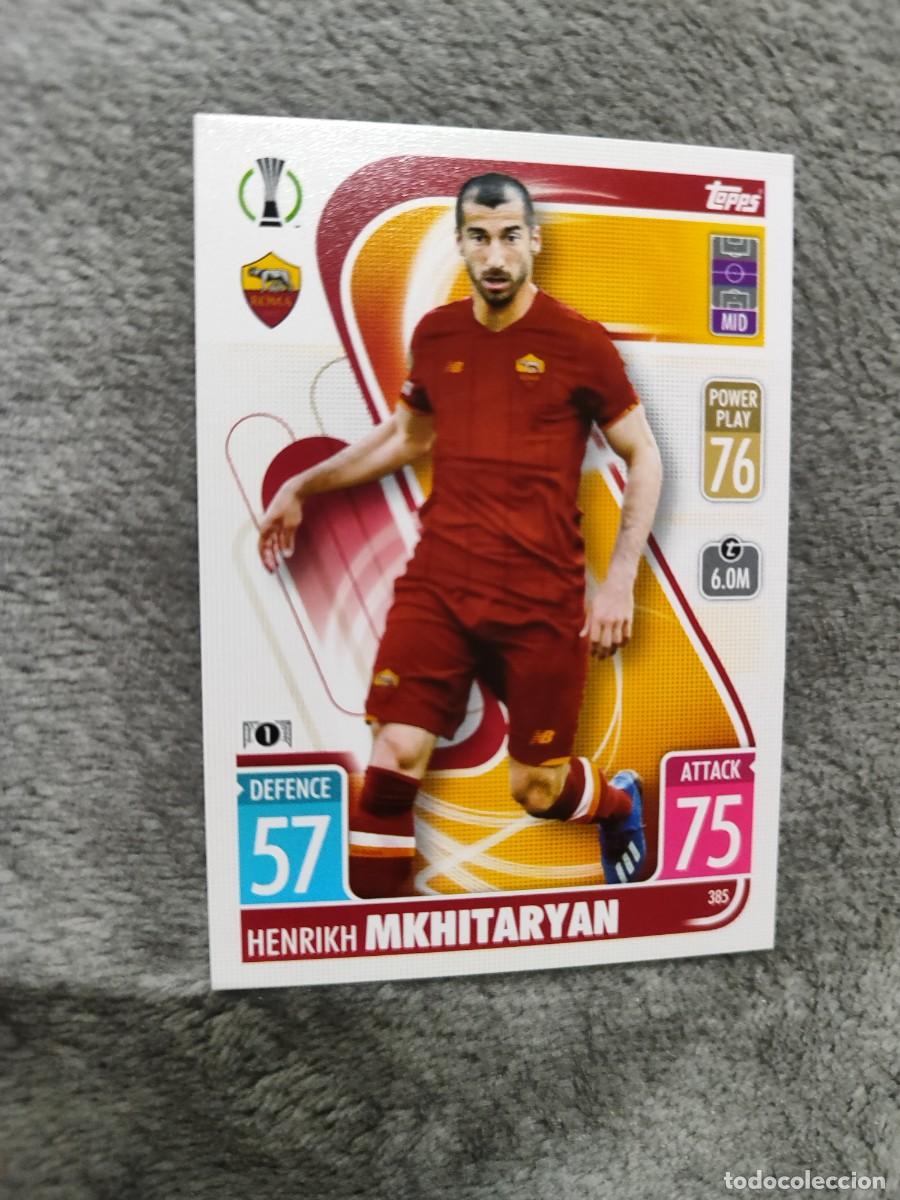 Cromos de Futebol: 385 UCL MATCH ATTAX 21 22 HENRIKH MKHITARYAN AS ROMA TOPPS 2021 2022 CHAMPIONS LEAGUE