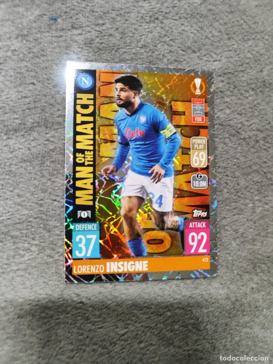 Cromos de F&uacute;tbol: 413 UCL MATCH ATTAX 21 22 LORENZO INSIGNE SSC NAPOLI TOPPS 2021 2022 CHAMPIONS LEAGUE