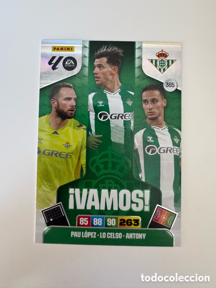 Cromos de F&uacute;tbol: PANINI ADRENALYN XL LIGA EA SPORTS 2025-2026 25-26 &ndash; VAMOS &ndash; Real Betis N&ordm; 365