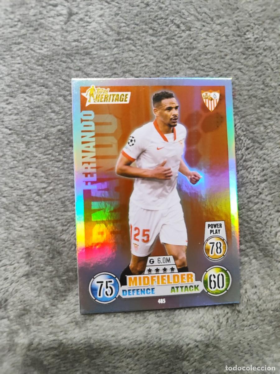 Cromos de F&uacute;tbol: 485 UCL MATCH ATTAX 21 22 FERNANDO SEVILLA FC HERITAGE TOPPS 2021 2022 CHAMPIONS LEAGUE