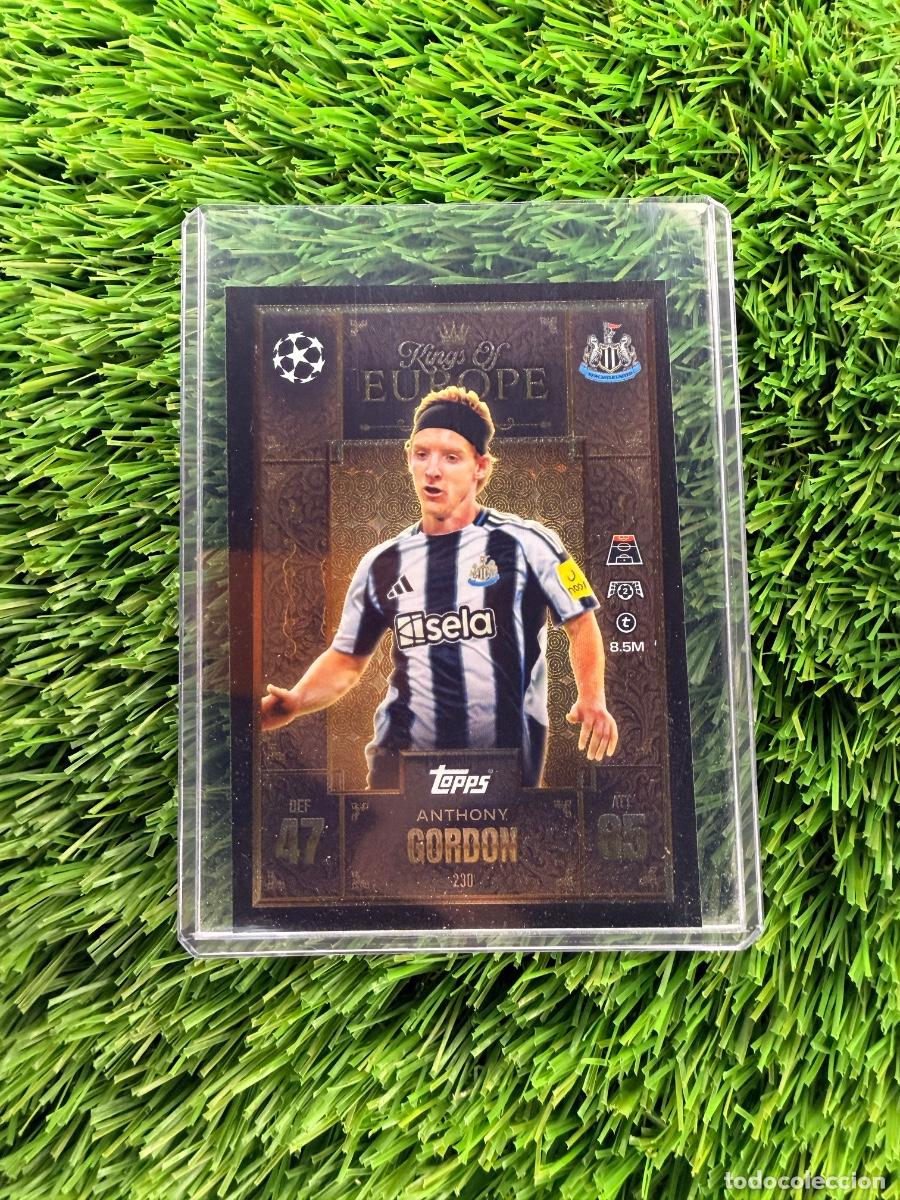 Cromos de F&uacute;tbol: N&ordm; 230 Anthony Gordon Kings of Europe Newcastle United Match Attax Extra 25 26