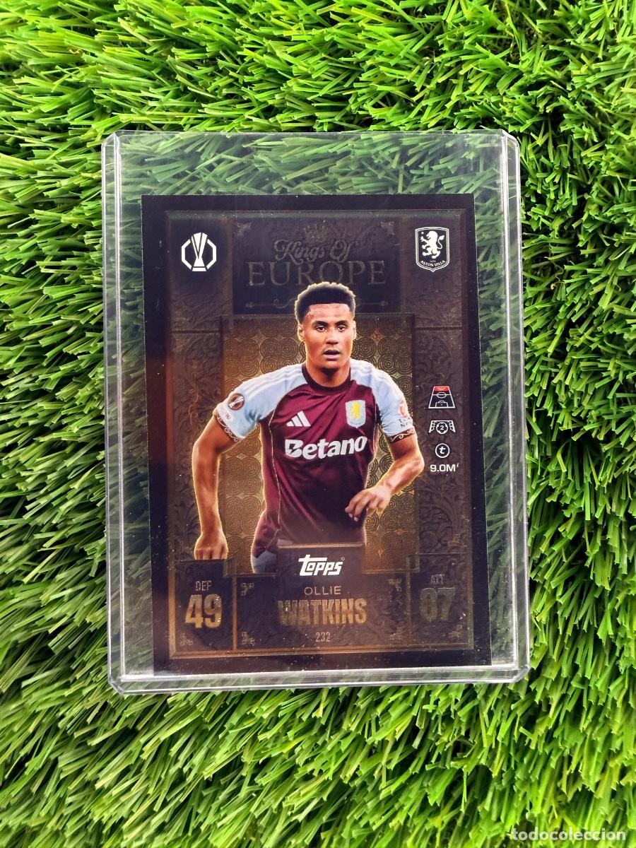 Cromos de F&uacute;tbol: N&ordm; 232 Ollie Watkins Kings of Europe Aston Villa Match Attax Extra 25 26