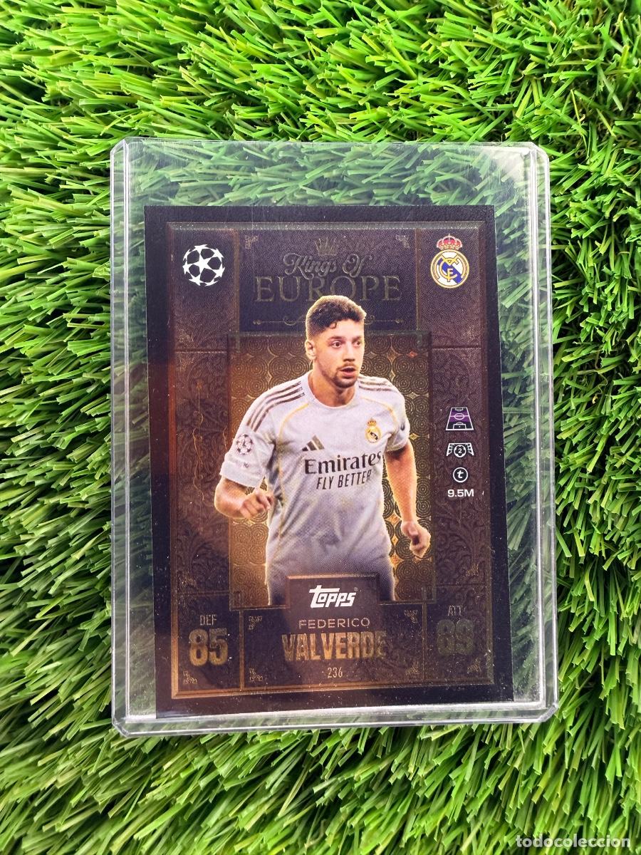Cromos de F&uacute;tbol: N&ordm; 236 Federico Valverde Kings of Europe Real Madrid CF Match Attax Extra 25 26
