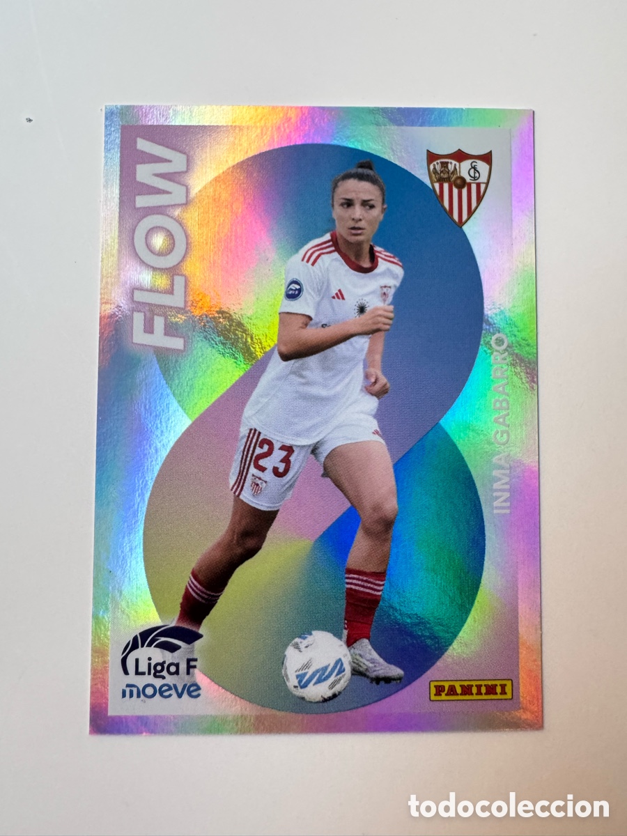 Cromos de F&uacute;tbol: PANINI LIGA F FEMENINA 25 26 2025-2026 &ndash; N&ordm; 356 &ndash; FLOW &ndash; Inma Gabarro Sevilla FC Femenino