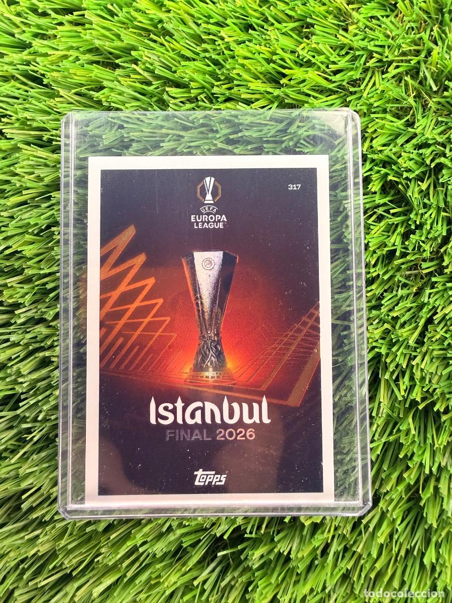 Cromos de F&uacute;tbol: N&ordm; 317 UEFA Europa League Istanbul 26 Road to Finals Match Attax Extra 25 26