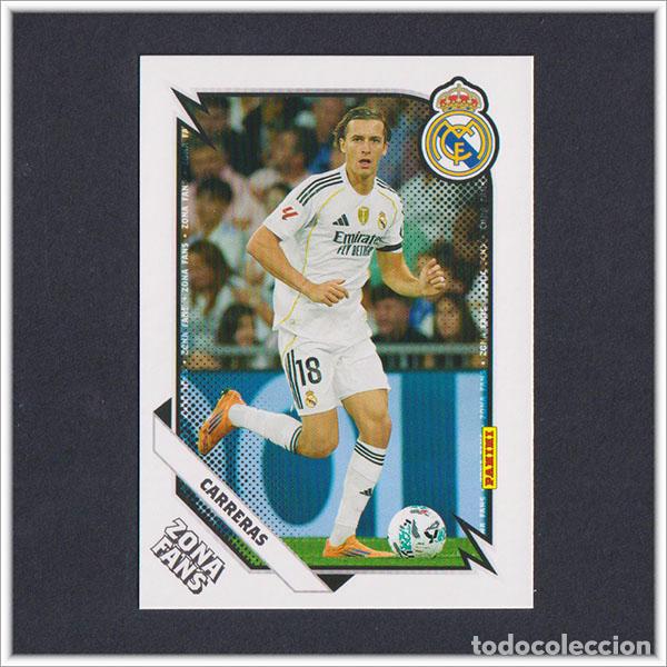 Cartes &agrave; collectionner de Football: PANINI CLUB 2025 2026 25 26 REAL MADRID CARRERAS 35 ZONA FANS LIGA ALBUM COLECCI&Oacute;N F&Uacute;TBOL