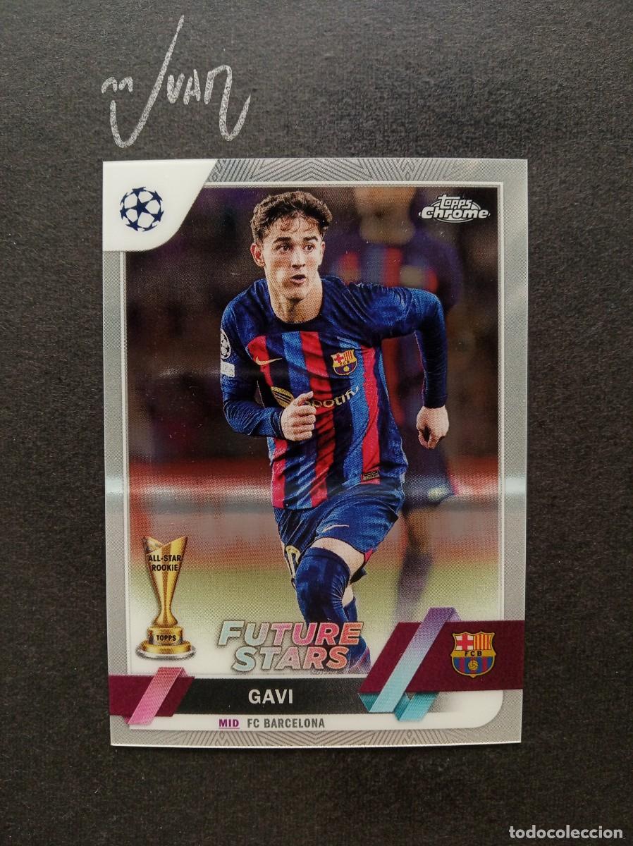 Cromos de Futebol: N&ordm; 178 ALL STAR ROOKIE GAVI BARCELONA ESPA&Ntilde;A ⚽ TOPPS &reg; CHROME CHAMPIONS LEAGUE 2022 2023 22 23 NUEVO