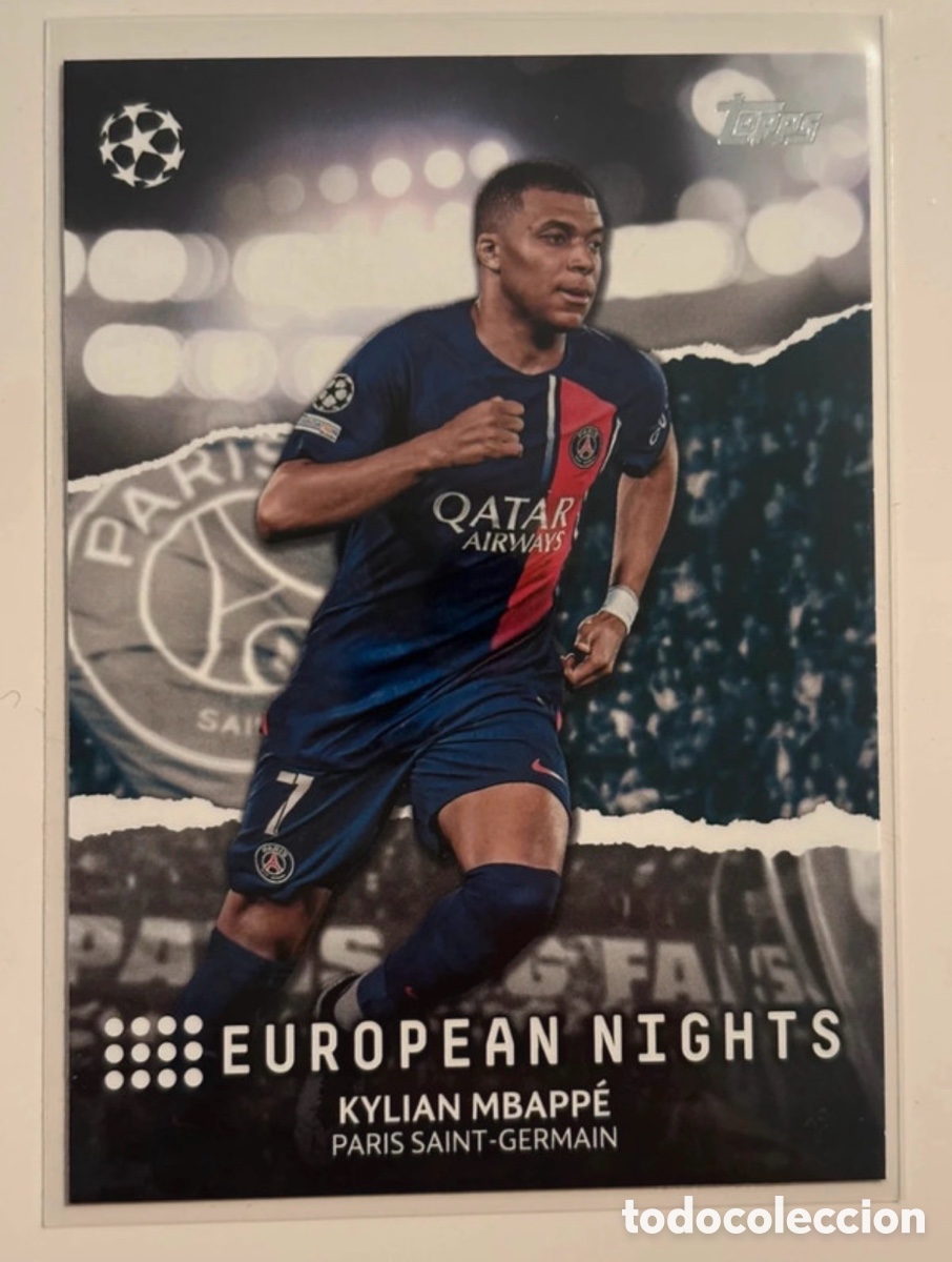 Cromos de Futebol: Kylian Mbappe European Nights 2023-24 Topps UEFA Competitions PSG
