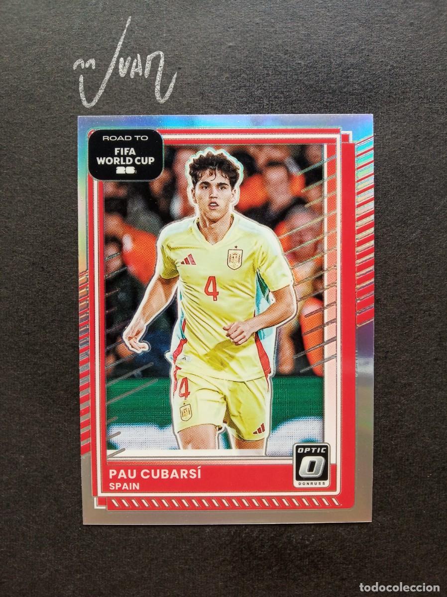 Fu&szlig;ball-Sticker: 16 PARALELA OPTIC HOLO PAU CUBARSI ESPA&Ntilde;A BARCELONA ⚽ PANINI&reg; DONRUSS ROAD FIFA WORLD CUP 2026 25 26