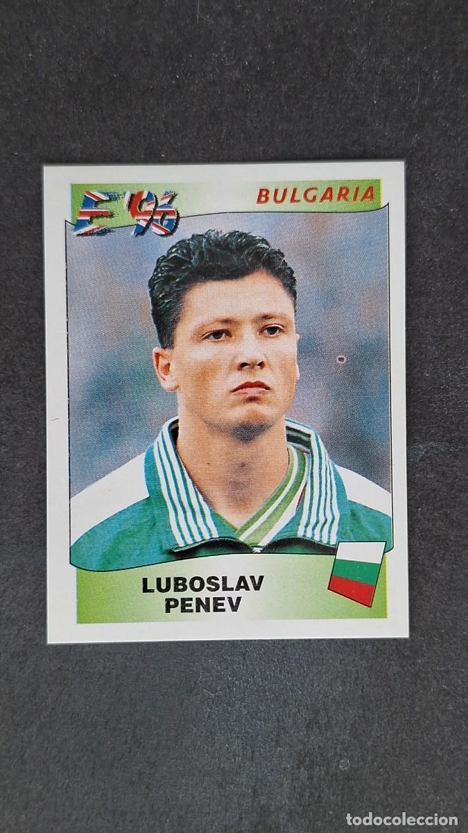 Cromos de F&uacute;tbol: L2 LUBOSLAV PENEV SELECCION BULGARIA 151 EUROCOPA 1996 EURO 96 PANINI NUNCA PEGADO SIN PEGAR