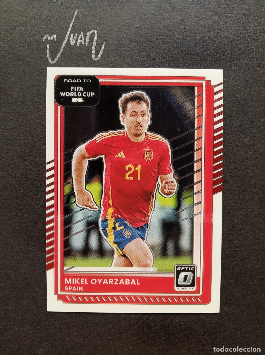 Cromos de F&uacute;tbol: 15 PARALELA OPTIC OYARZABAL ESPA&Ntilde;A REAL SOCIEDAD ⚽ PANINI &reg; DONRUSS ROAD FIFA WORLD CUP 2026 25 26