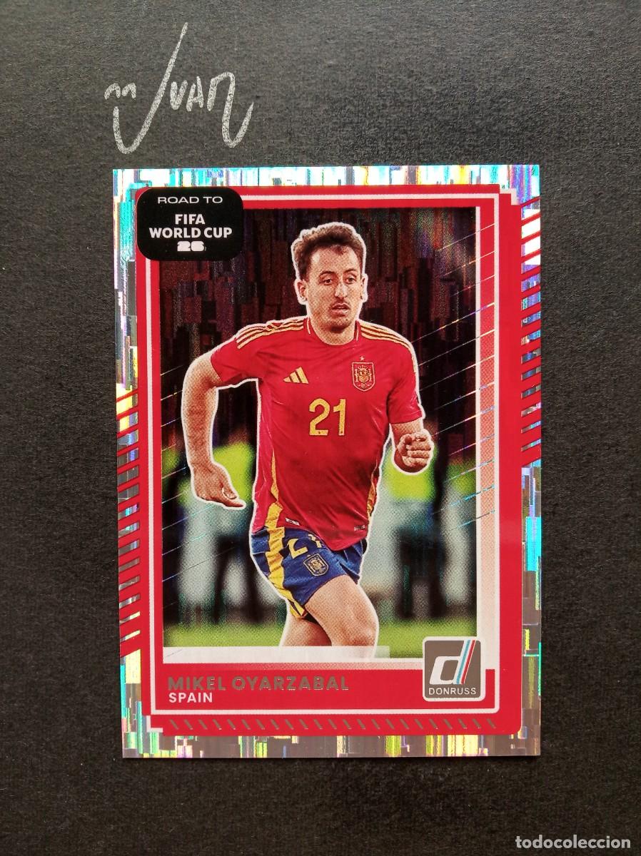 Cromos de F&uacute;tbol: N&ordm; 15 PARALELA OYARZABAL ESPA&Ntilde;A REAL SOCIEDAD ⚽ PANINI &reg; DONRUSS ROAD FIFA WORLD CUP 2026 25 26