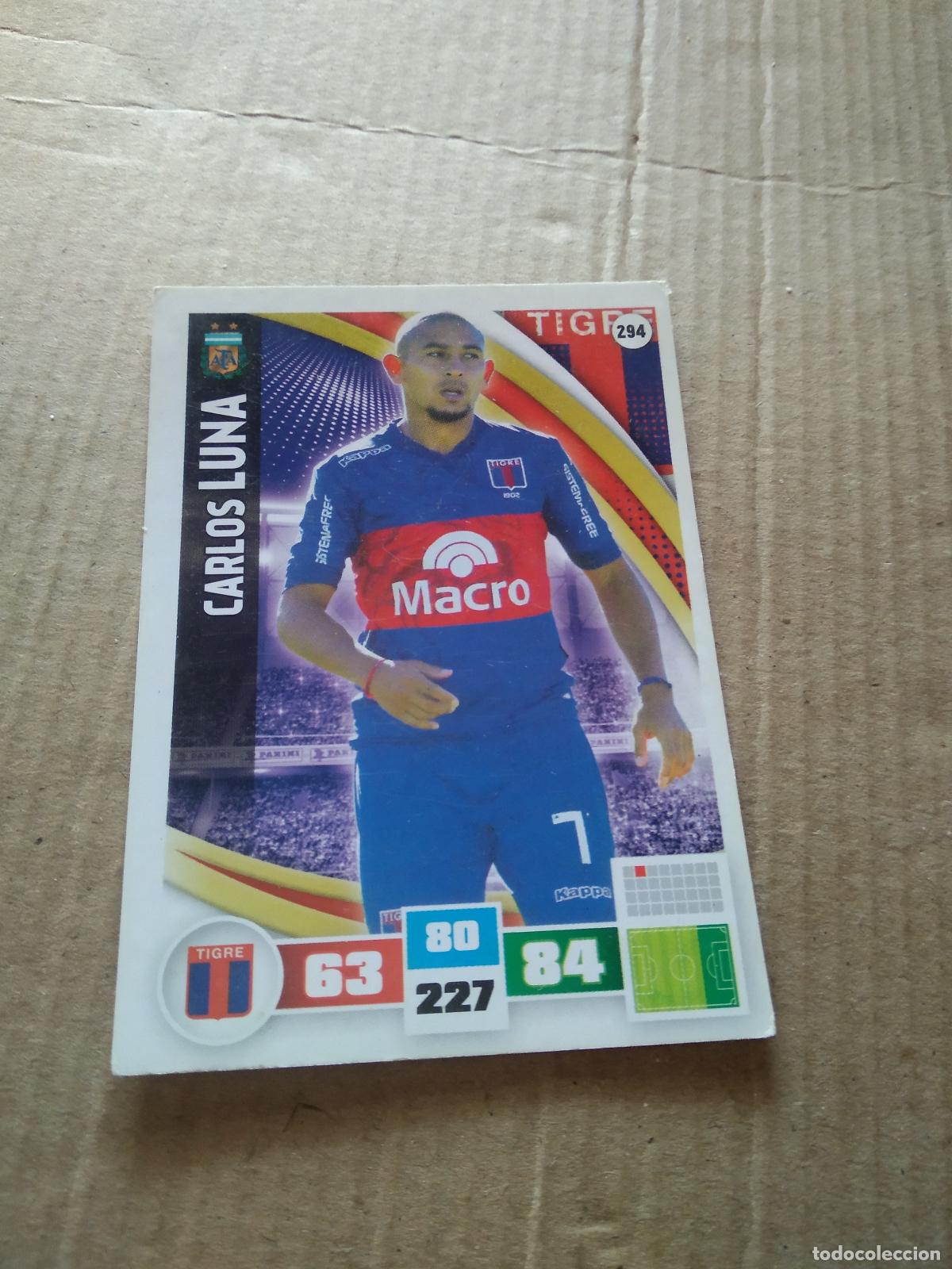 Fu&szlig;ball-Sticker: 294 CARLOS LUNA TIGRE CROMO FUTBOL ARGENTINO PANINI LIGA ARGENTINA 2017 ADRENALYN
