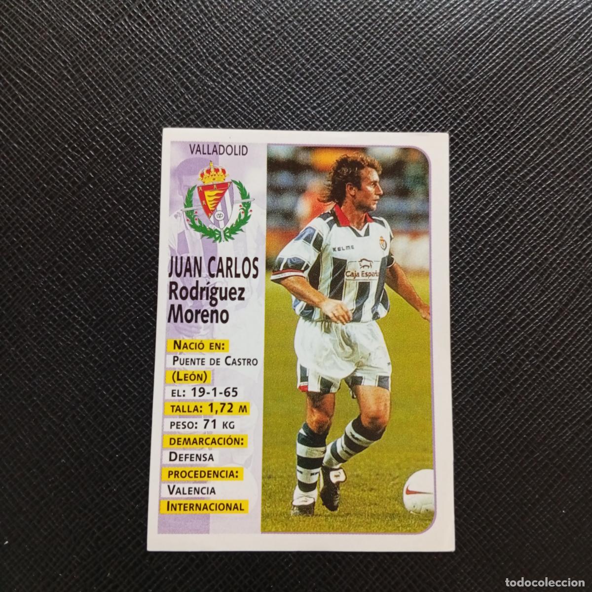 Cromos de F&uacute;tbol: 201 JUAN CARLOS VALLADOLID PANINI 1998 1999 CROMO FUTBOL LIGA 98 99 - SIN PEGAR - A67 PG388