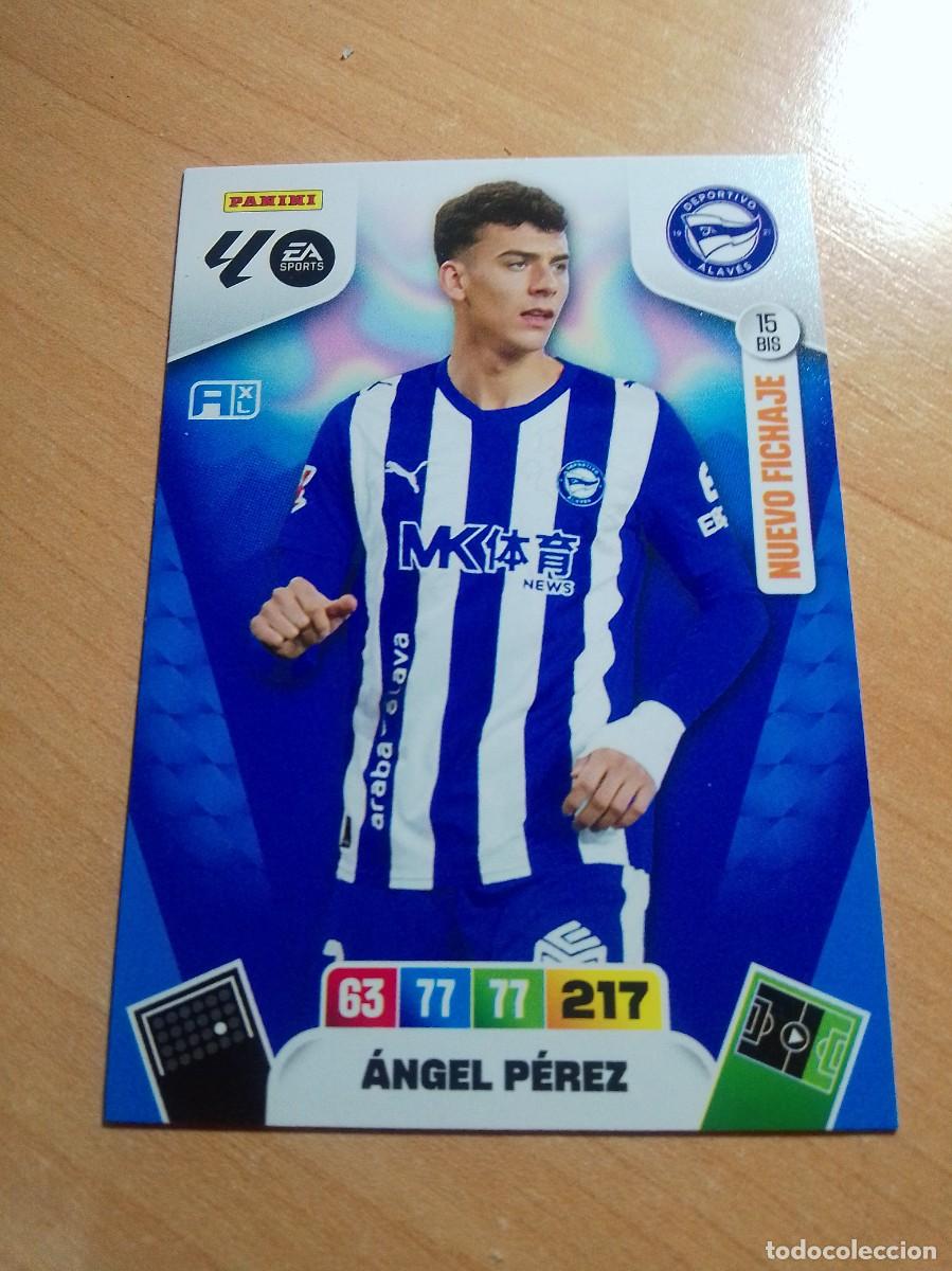Football Stickers: 15 BIS &Aacute;NGEL P&Eacute;REZ NUEVO FICHAJE DEL ALAV&Eacute;S 25 26 ADRENALYN XL 2025 2026